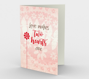 0280.Love Makes Two Hearts One  Card by DeloresArt - deloresartcanada