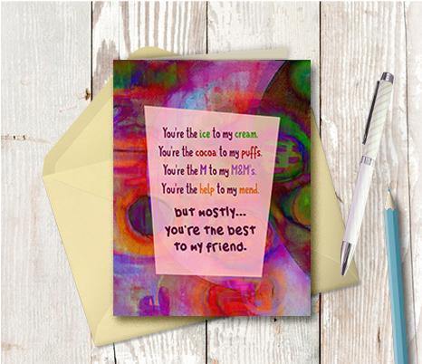 0634  You are The Best To My Friend Note Card