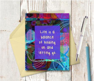 0641 Life Is A Balance Note Card - deloresartcanada