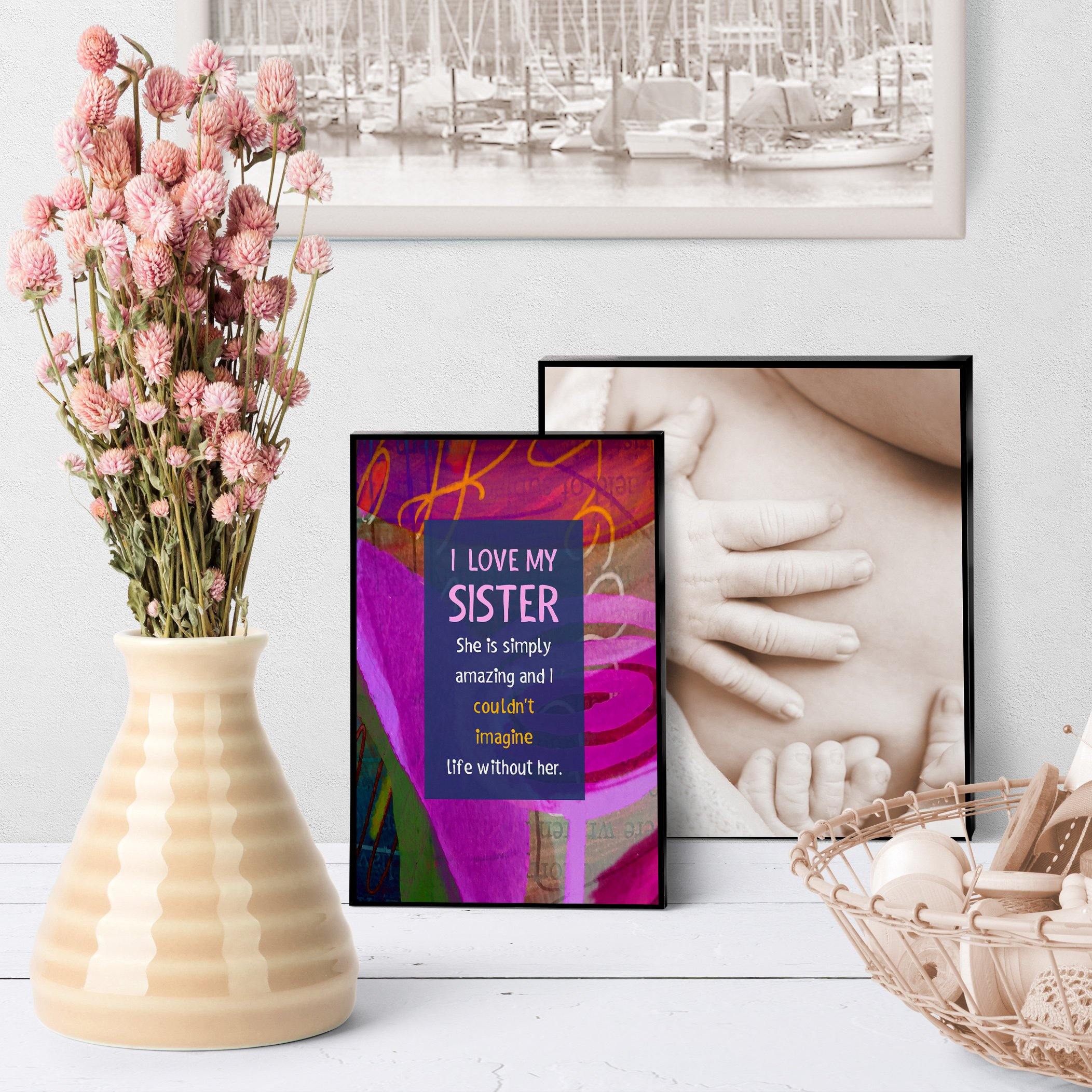 0646 I Love My Sister Art - deloresartcanada