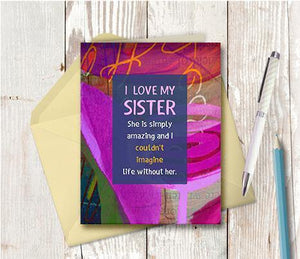 0646 I Love My Sister Note Card - deloresartcanada