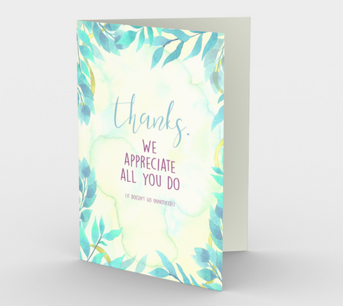 1183. Thanks We Appreciate All You Do Card by DeloresArt