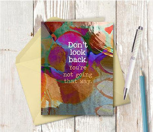 0660  Do Not Look Back Note Card - deloresartcanada