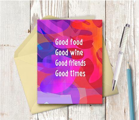 0682  Good Food Good Times Note Card - deloresartcanada