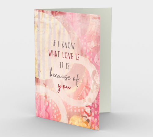 1360 If I Know What Love Is Card by Deloresart - deloresartcanada