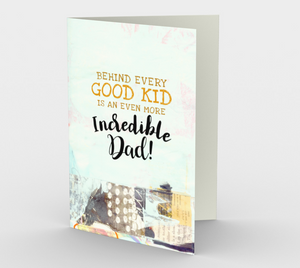 1223. Good Kid Incredible Dad  Card by DeloresArt
