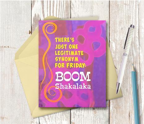 0706 Boom Shakalaka Note Card - deloresartcanada