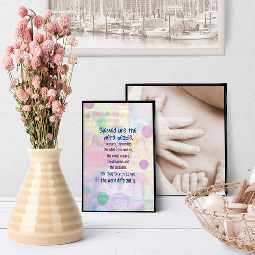 0713 Blessed Are The Weird Art - deloresartcanada