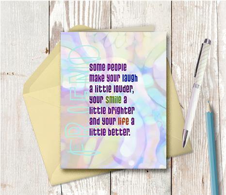 0732 Some People Make Laugh Louder Note Card - deloresartcanada