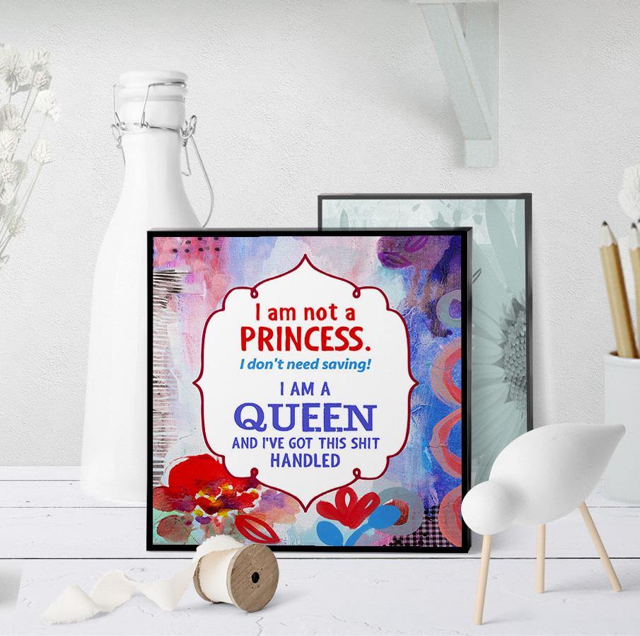 0754 I Am A Queen Art - deloresartcanada