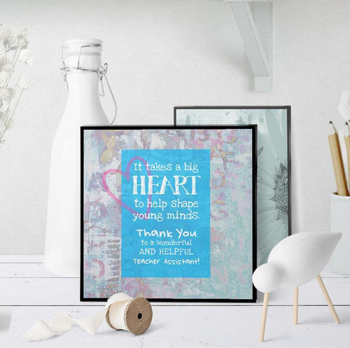0757 Big Heart Teacher Assistant Art - deloresartcanada