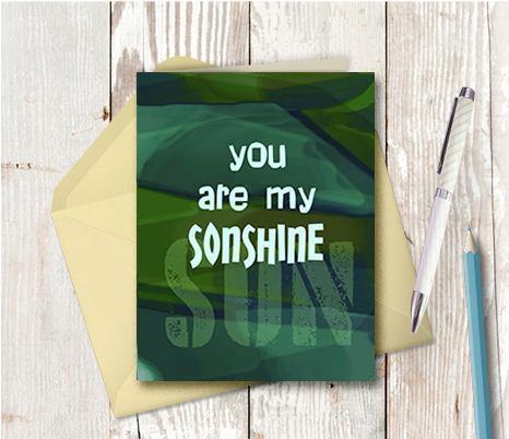 0760 You Are My Son Shine Note Card - deloresartcanada