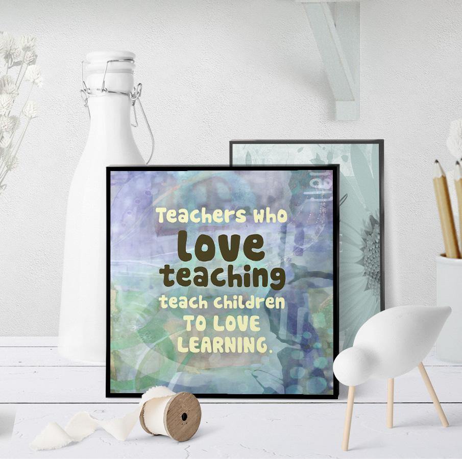 0795 Teachers Who Love Teaching Art - deloresartcanada
