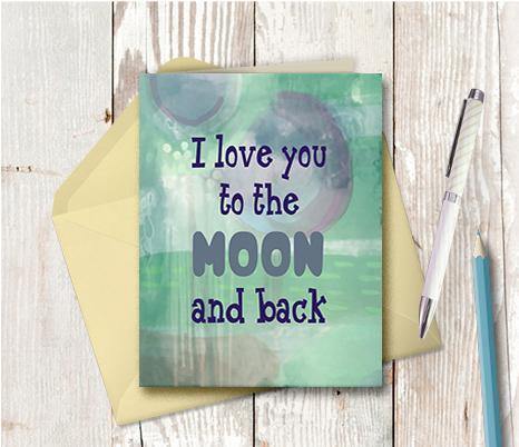 0818 Love You To The Moon And Back Note Card