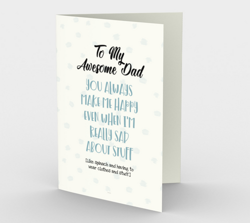 1256. Dad You Always Make Me Happy  Card by DeloresArt