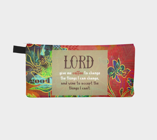 Lord Give Me Coffee Pencil Case - deloresartcanada