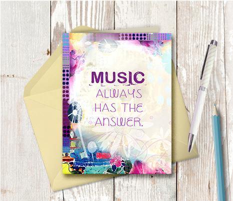0857 Music Always Has The Answer Note Card - deloresartcanada