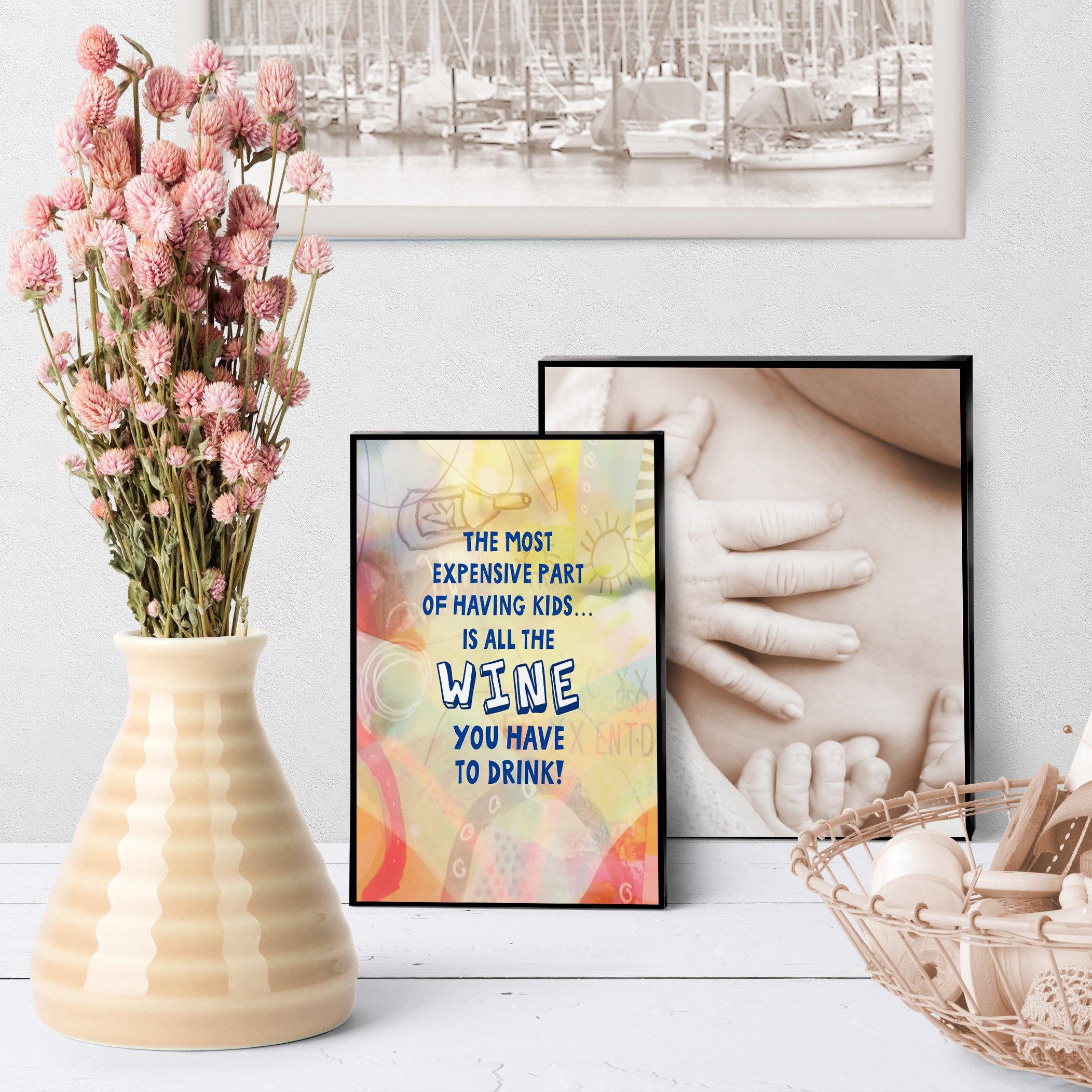 0876 Most Expensive Things About Kids Wine Art - deloresartcanada