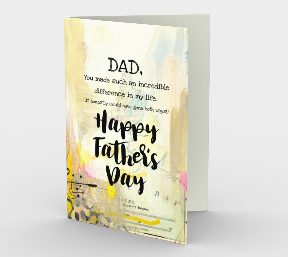 1220. Dad You Make An Incredible Difference  Card by DeloresArt