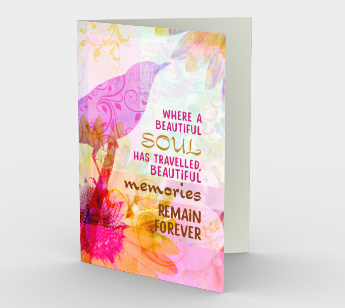 0313.Where a Beautiful Soul Has Travelled  Card by DeloresArt - deloresartcanada