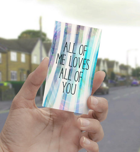 0936 All Of Me Loves All Of You Art - deloresartcanada