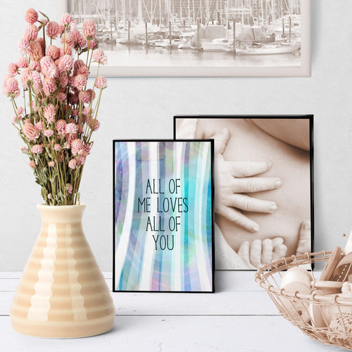 0936 All Of Me Loves All Of You Art - deloresartcanada