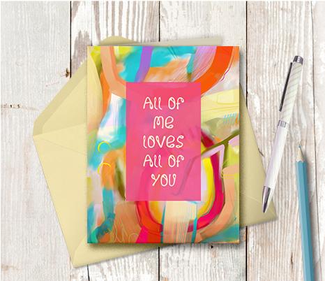 0936 All Of Me Loves All Of You Note Card