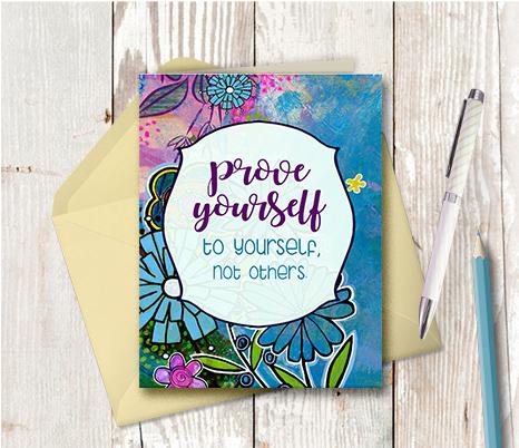 0944 Prove Yourself To Yourself Note Card
