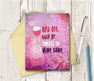 0947. Bra Off, Wine Gone Note Card