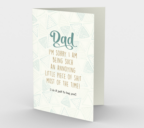 1250. Dad Annoying Little Shit  Card by DeloresArt