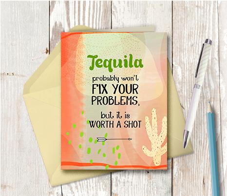 0965 Tequila Worth A Shot Note Card
