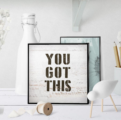 0973 You Got This Art - deloresartcanada