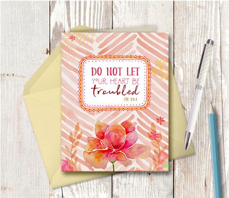 0984  Do Not Let Your Heart Be Troubled Note Card