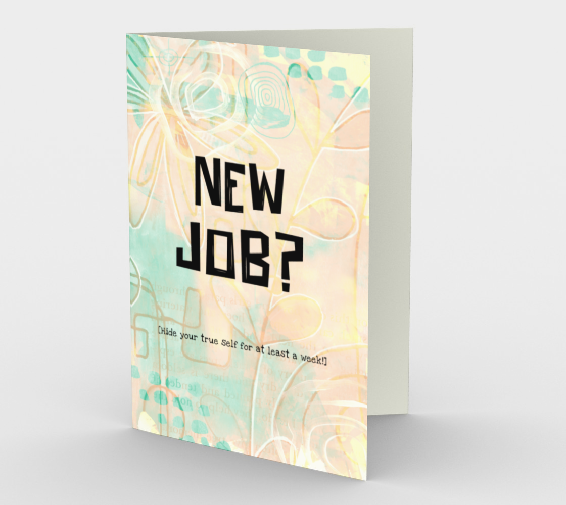 1340 New Job? Card by Deloresart - deloresartcanada