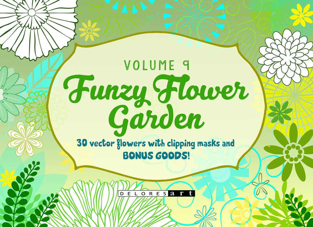 Volume 9 - Funzie Flower Garden - deloresartcanada