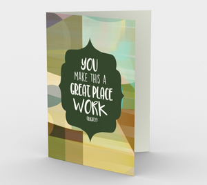 1160. Great Place To Work  Card by DeloresArt