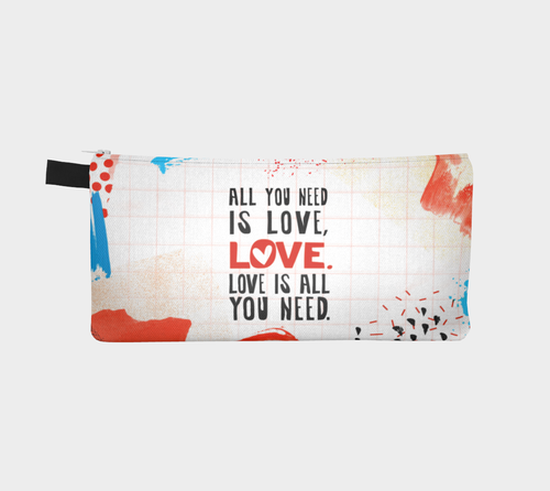 All You Need Is Love Pencil Case by Deloresart