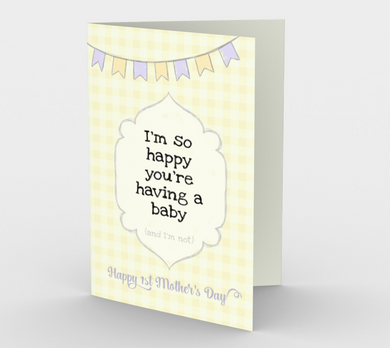 1135.Happy You're Having a Baby New Mother  Card by DeloresArt