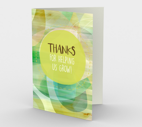 1162. Thanks For Helping Us Grow  Card by DeloresArt - deloresartcanada