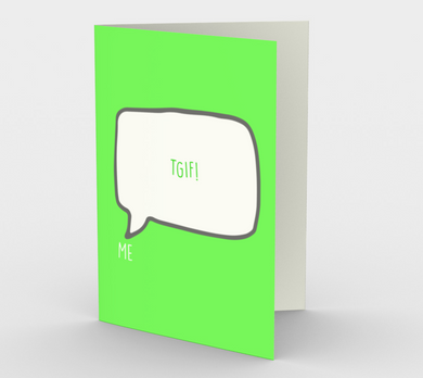 1190. TGIF  Card by DeloresArt