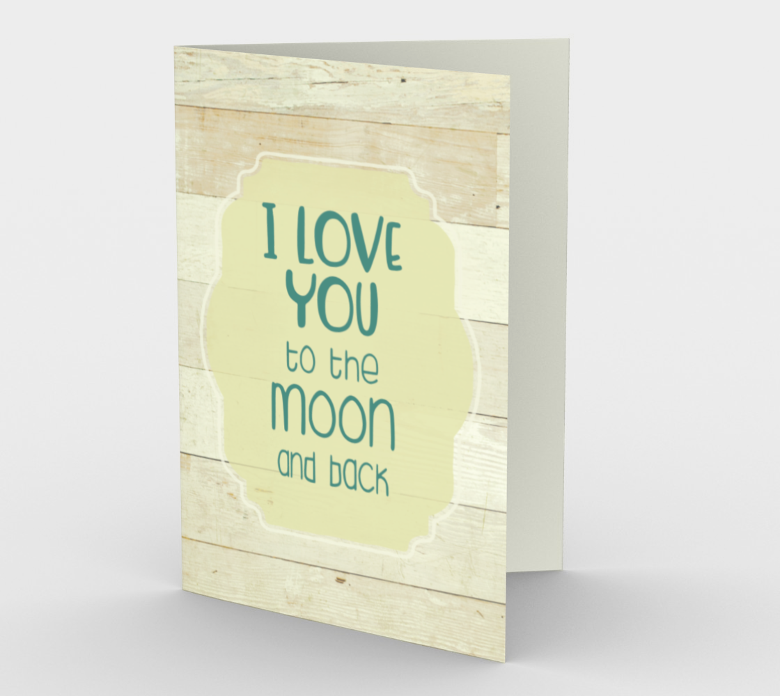 1400 I Love You To The Moon Stationery Card by Deloresart - deloresartcanada