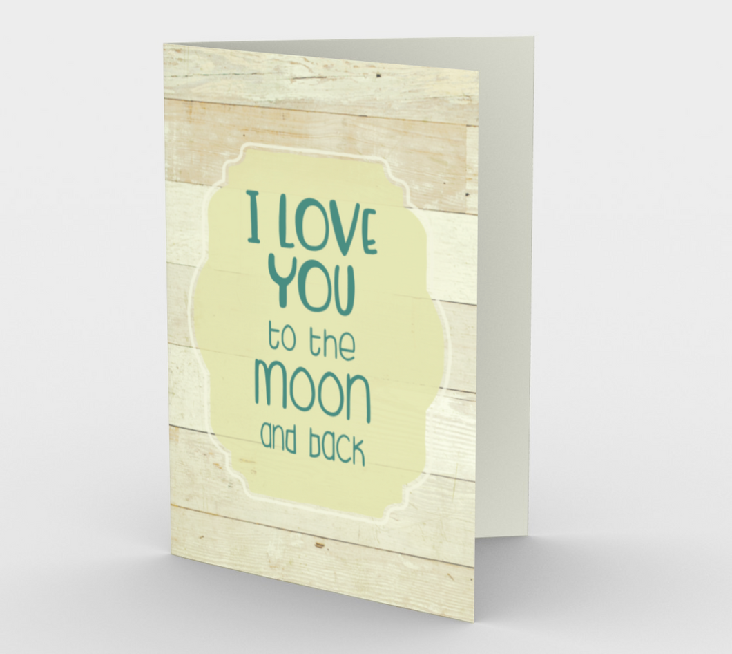1400 I Love You To The Moon Stationery Card by Deloresart - deloresartcanada