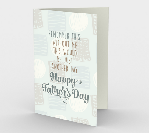 1248. Just Another Day Dad  Card by DeloresArt - deloresartcanada
