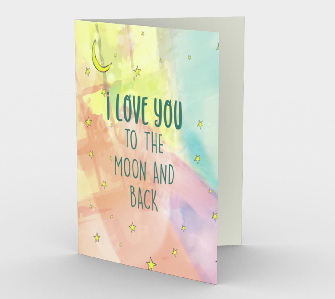 1399 Love You To The Moon and Back Card by Deloresart - deloresartcanada