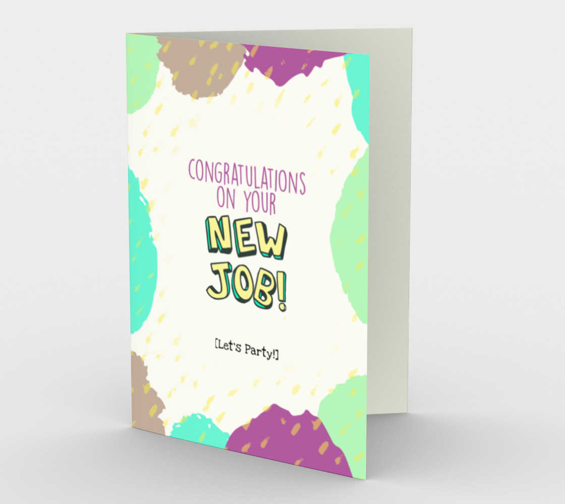 1337 Congratulations On Your New Job Card by Deloresart - deloresartcanada