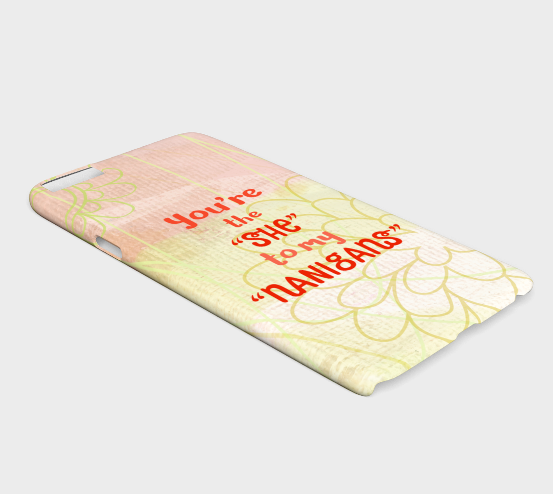 841  She To My Nanigans Device Case - deloresartcanada