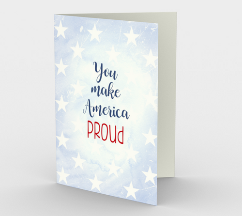 1316. You Make America Proud  Card by DeloresArt