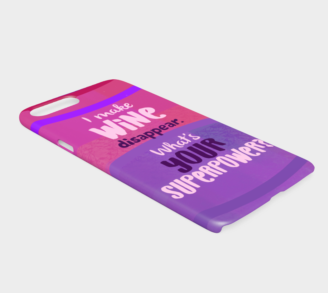 962  I Make Wine Disappear What's Your Superpower Device Case - deloresartcanada