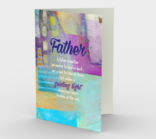 0608 A Father is a Guiding Light  Card by DeloresArt - deloresartcanada