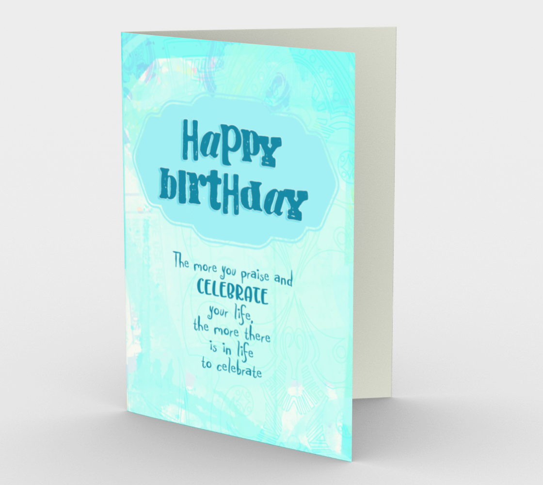 1425 Praise and Celebrate Birthday Card by Deloresart - deloresartcanada
